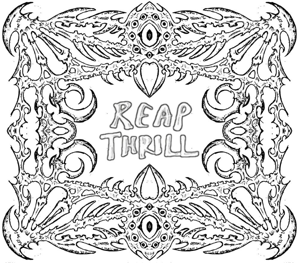 – r e a p  t h r i l l